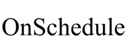 ONSCHEDULE trademark