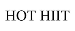 HOT HIIT trademark