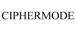 CIPHERMODE trademark