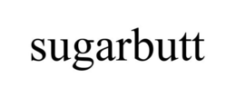 SUGARBUTT trademark