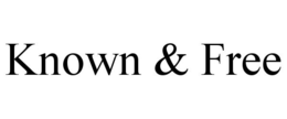 KNOWN & FREE trademark