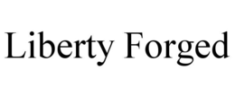 LIBERTY FORGED trademark