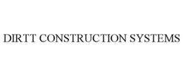 DIRTT CONSTRUCTION SYSTEMS trademark