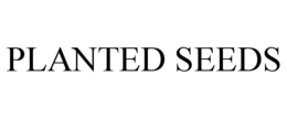 PLANTED SEEDS trademark