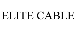 ELITE CABLE trademark