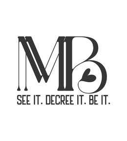 MMB SEE IT. DECREE IT. BE IT. trademark