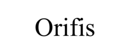ORIFIS trademark
