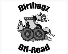 DIRTBAGZ OFF-ROAD $$$ trademark