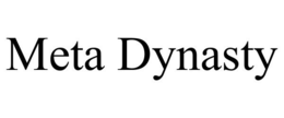 META DYNASTY trademark