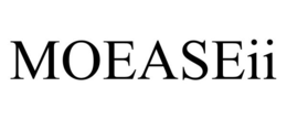 MOEASEII trademark