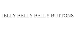 JELLY BELLY BELLY BUTTONS trademark
