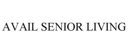 AVAIL SENIOR LIVING trademark