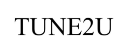 TUNE2U trademark