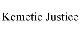 KEMETIC JUSTICE trademark
