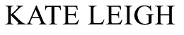 KATE LEIGH trademark