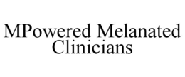 MPOWERED MELANATED CLINICIANS trademark