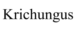 KRICHUNGUS trademark