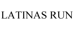 LATINAS RUN trademark