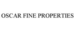 OSCAR FINE PROPERTIES trademark