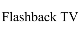 FLASHBACK TV trademark