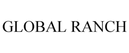 GLOBAL RANCH trademark