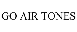 GO AIR TONES trademark