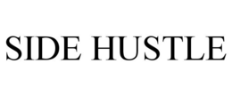 SIDE HUSTLE trademark