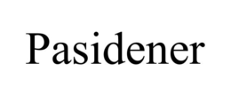 PASIDENER trademark