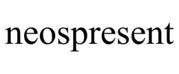 NEOSPRESENT trademark