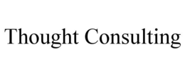 THOUGHT CONSULTING trademark