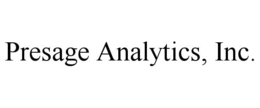PRESAGE ANALYTICS, INC. trademark