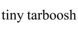 TINY TARBOOSH trademark