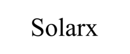 SOLARX trademark