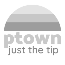 PTOWN JUST THE TIP trademark