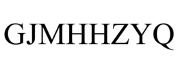 GJMHHZYQ trademark