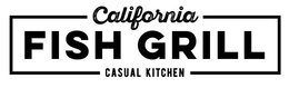 CALIFORNIA FISH GRILL CASUAL KITCHEN trademark