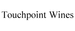 TOUCHPOINT WINES trademark