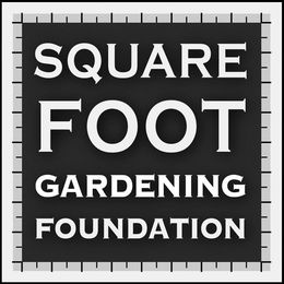SQUARE FOOT GARDENING FOUNDATION trademark