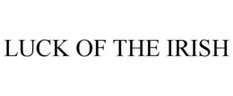 LUCK OF THE IRISH trademark
