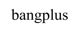 BANGPLUS trademark