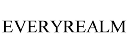 EVERYREALM trademark
