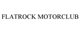 FLATROCK MOTORCLUB trademark