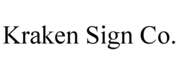 KRAKEN SIGN CO. trademark