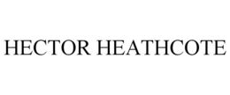 HECTOR HEATHCOTE trademark