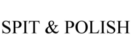SPIT & POLISH trademark