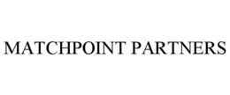 MATCHPOINT PARTNERS trademark