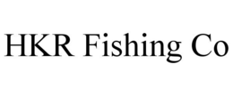 HKR FISHING CO trademark