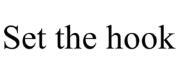 SET THE HOOK trademark