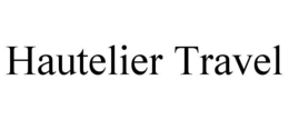 HAUTELIER TRAVEL trademark