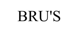 BRU'S trademark